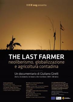 THE LAST FARMER - neoliberismo, globalizzazione e agricoltura contadina