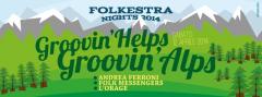  FOLKESTRA NIGHTS - The Folk Messengers, L'Orage, Andrea Ferroni!