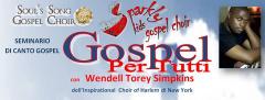 GOSPEL PER TUTTI - Seminario di canto per grandi e piccini con Wendell Torey Simkins