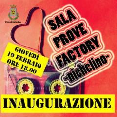 Inaugurazione Sala Prove @Factory
