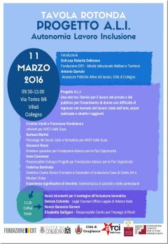 Tavola rotonda Progetto A.L.I. - Autonomia Lavoro Inclusione, Collegno 11 marzo 2016