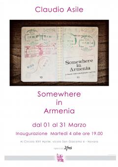IMMAGINARCI - l’arte in circolo || Claudio Asile ||  “Somewhere in Armenia”