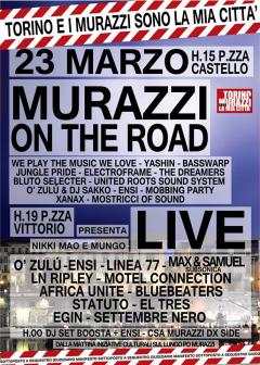 "Torino e i Murazzi sono la mia città" Murazzi On The Road il 23 Marzo dalle 10.00 a notte