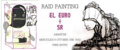 Raid Painting/Crossing all'Amantes