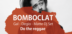 Bomboclat Gal, Degio e Matte Djset al Margot