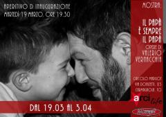 Mostra del mese: “Il papà è sempre il papà” al Margot