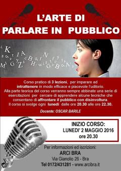 Corso "L' arte di parlare in pubblico" @ Arci Bra