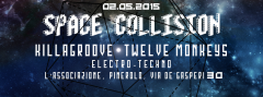 Space Collision-Killagroove + Twelve Monkeys