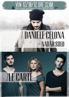 Trio Le Carte + Daniele Celona accompagnato dai Nadar Solo in concerto alle Officine Corsare 