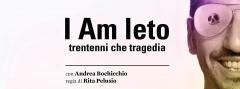 “I am Leto” a cura de Il Cerchio di Gesso