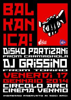 Serata BALKANICA con DISKO PARTIZANI | Dj GRISSINO _ Venerdì 17 gennaio @ Cinema Vekkio _ Corneliano d'Alba (CN)