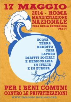 L'ARCI aderisce alla manifestazione nazionale del 17 maggio a Roma "Per i beni comuni, contro le privatizzazioni"