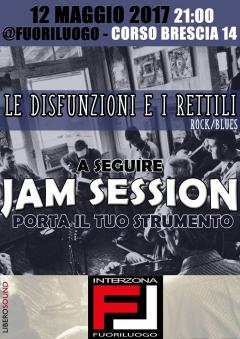 Jam session Rock/Blues+Le Disfunzioni e i Rettili In Concerto