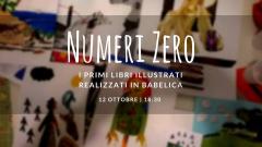 Numeri Zero | I primi libri illustrati realizzati in Babelica