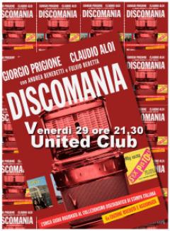 Presentazione di ‘Discomania’ allo United Club