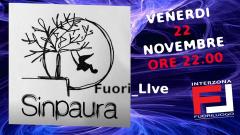 Fuori_Live: Sinpaura