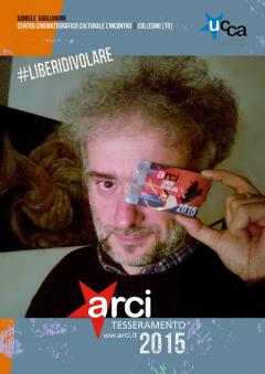 #LiberiDiVolare. Campagna tesseramento Arci 2015