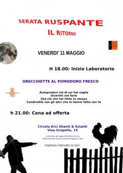 Serata ruspante: il ritorno, presso Shanti e scianti