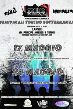 Seconda Semifinale Torino Sotterranea al Lapsus