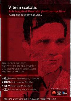 Rassegna cinematografica “Vite in scatola: dalle borgate di Pasolini ai ghetti metropolitani” a cura di Altera