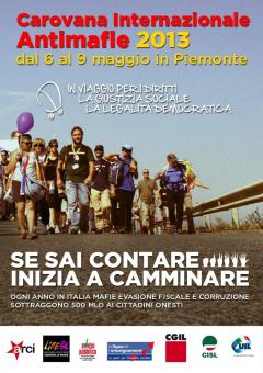 "Se sai contare inizia a camminare" - Carovana Antimafie 2013 in Piemonte