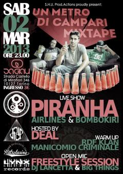 Piranha Airlines & Bombokiri presentano:  "Un Metro Di Campari Mixtape" al Da Giau