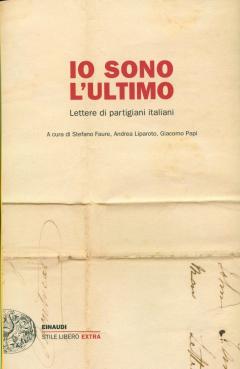 Presentazione del libro "Io sono l'ultimo. Lettere di partigiani italiani" al Rainbow