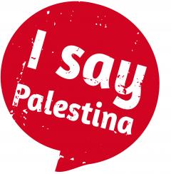 Palestina, una nazione senza stato, un popolo senza diritti. La campagna ‘I say Palestina’