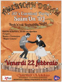 "American Dream - 50's Carnival Party"@ venerdì 22 febbraio Cinema Vekkio