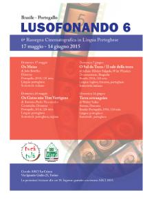 Rassegna cinematografica "Lusofonando 6" a cura di Tu-Cà-Tu-Là