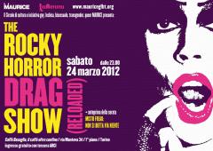 The Rocky Horror Drag Show - Reloaded al Caffé Basaglia