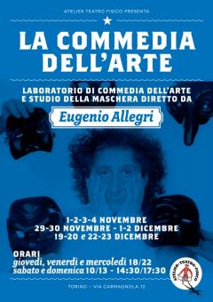 Atelier Teatro Fisico presenta nuovo Laboratorio della Commedia dell'Arte con Eugenio Allegri