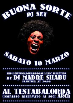 Buona Sorte DJ Set By Madre Shabu