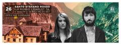ILA ROSSO + CARLOT-TA live. A seguire 2DIICCHE Dj set alle Officine Corsare