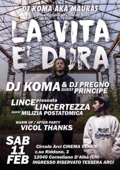 Dj Koma & Dj Pregno guest Principe @ Cinema Vekkio sab 11 feb