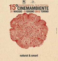 15° Festival CinemAmbiente a Collegno || 6 - 13 Giugno 2012