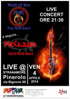 Made of Wax (gruppo Pop-Punk) e McChadel (Gruppo Hard Rock) sul palco dello Stranamore