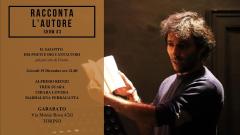 Racconta l'Autore Show #3 at Garabato
