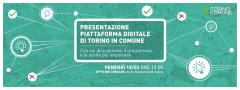  Presentazione piattaforma digitale Torino in Comune alle Officine Corsare