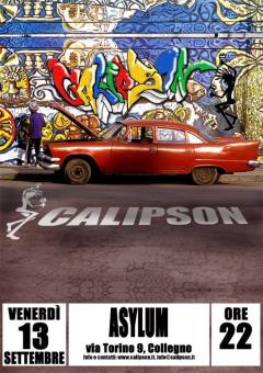 Calipson live + dj Jahka @Asylum - Collegno, 130913