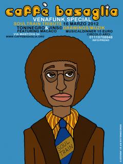 Venafunk Special Soul Train Tribute al Caffé Basaglia