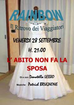 L'abito non fa la sposa - spettacolo teatrale al Rainbow