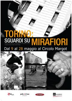 “Torino: sguardi su Mirafiori” al Margot
