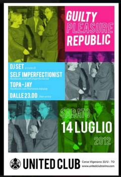 Guilty Pleasure Republic allo United Club