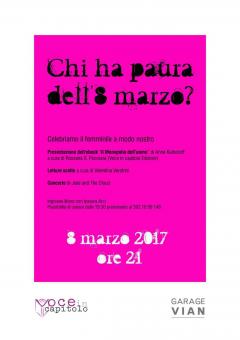 CHI HA PAURA DELL’8 MARZO? – Celebriamo il femminile a modo nostro