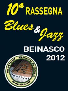 10° Beinasco Blues & Jazz Festival 2012