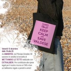 KEEP CALM AND SAVE VALDESE / Mettiamoci le tette all'Amantes