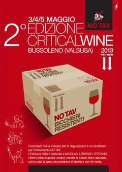 Terra è Libertà/Critical Wine Valsusa || 3-5 maggio 2013, Bussoleno